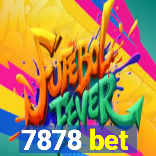 7878 bet